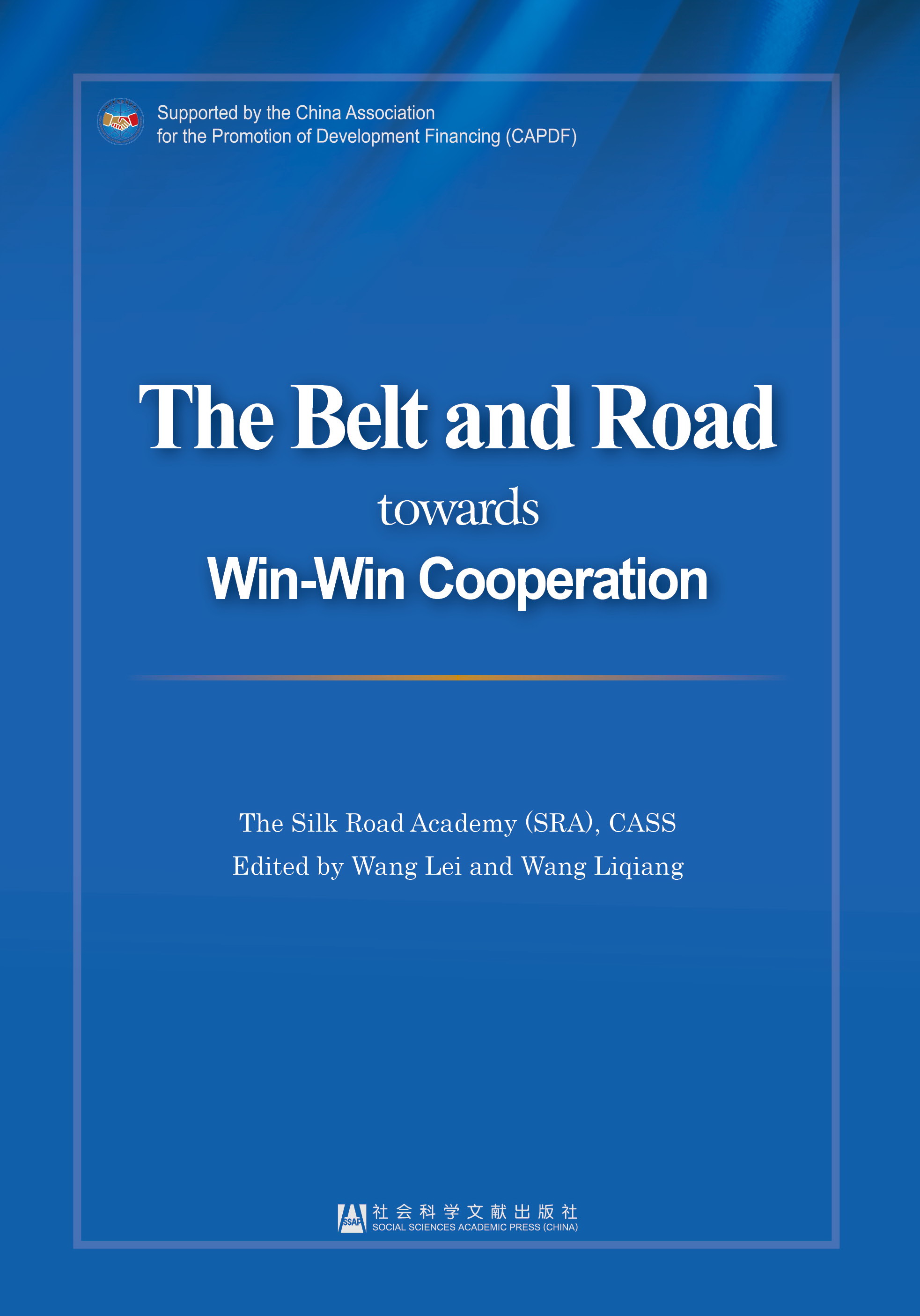 The Belt and Road towards Win-Win Cooperation